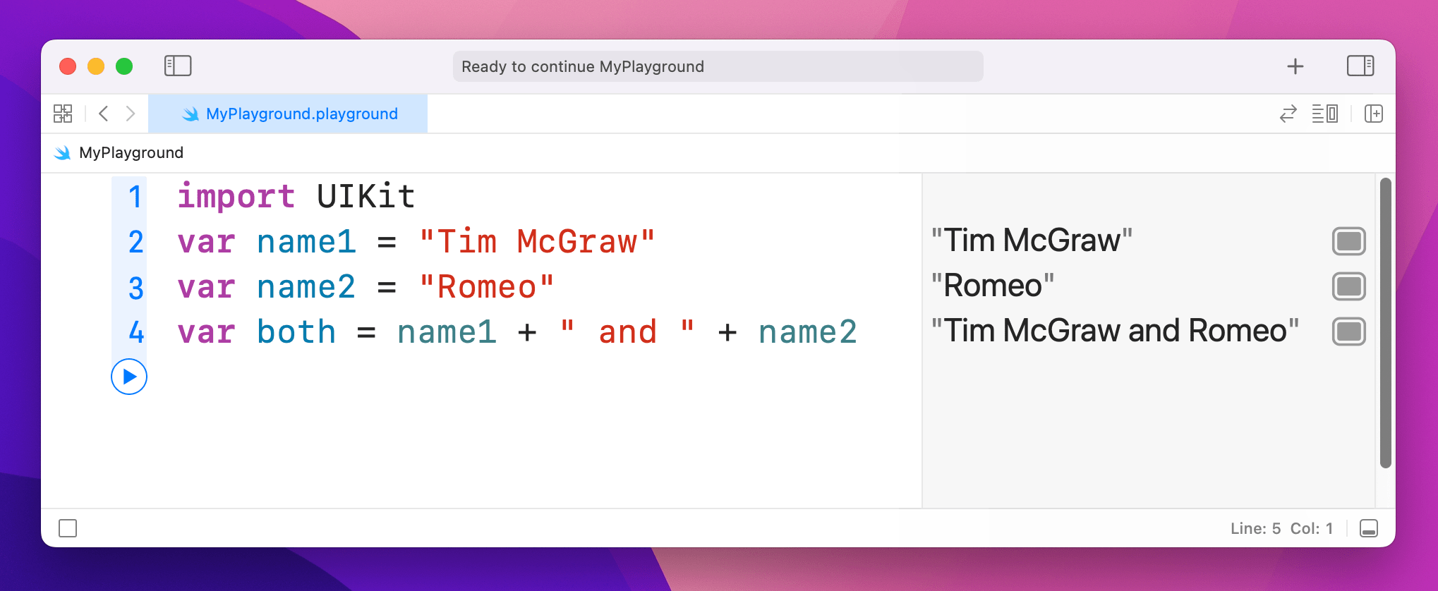 Joining two Strings with the plus operator.