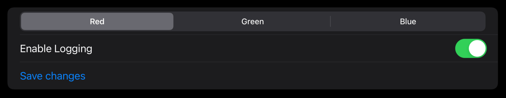An inset-list style form with a segmented picker offering Red, Green, and Blue, an “Enable Logging” toggle, as well as a blue-text “Save Changes” button.