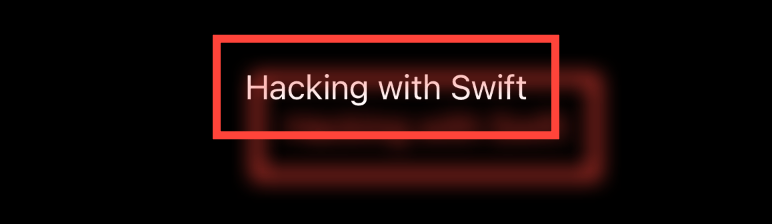 The text “Hacking with Swift” centered in a red rectangular outline. Behind and to the bottom right is a blurry shadow of the text and outline.