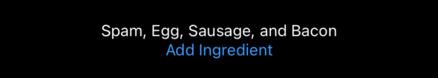 The words “Spam, Egg, Sausage, and Bacon” above an “” button.