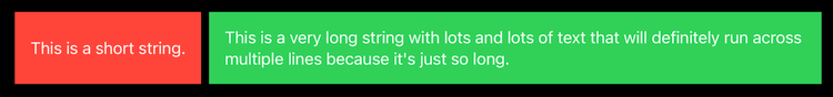 A red rectangle containing a one line sentence beside a green rectangle containing a two line sentence. Both rectangles are the same height.