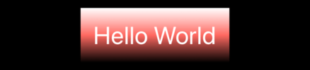 The words “Hello World” in white over a gradient fading from white at the top to red in the center to black at the bottom.