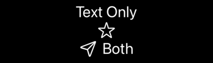 The words “Text Only”. The outline of a star. A paper airplane symbol beside the word “Both”.